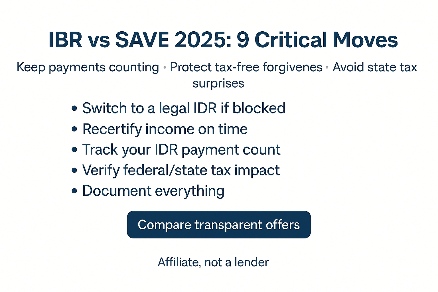 IBR vs SAVE 2025 – tax-free student loan forgiveness